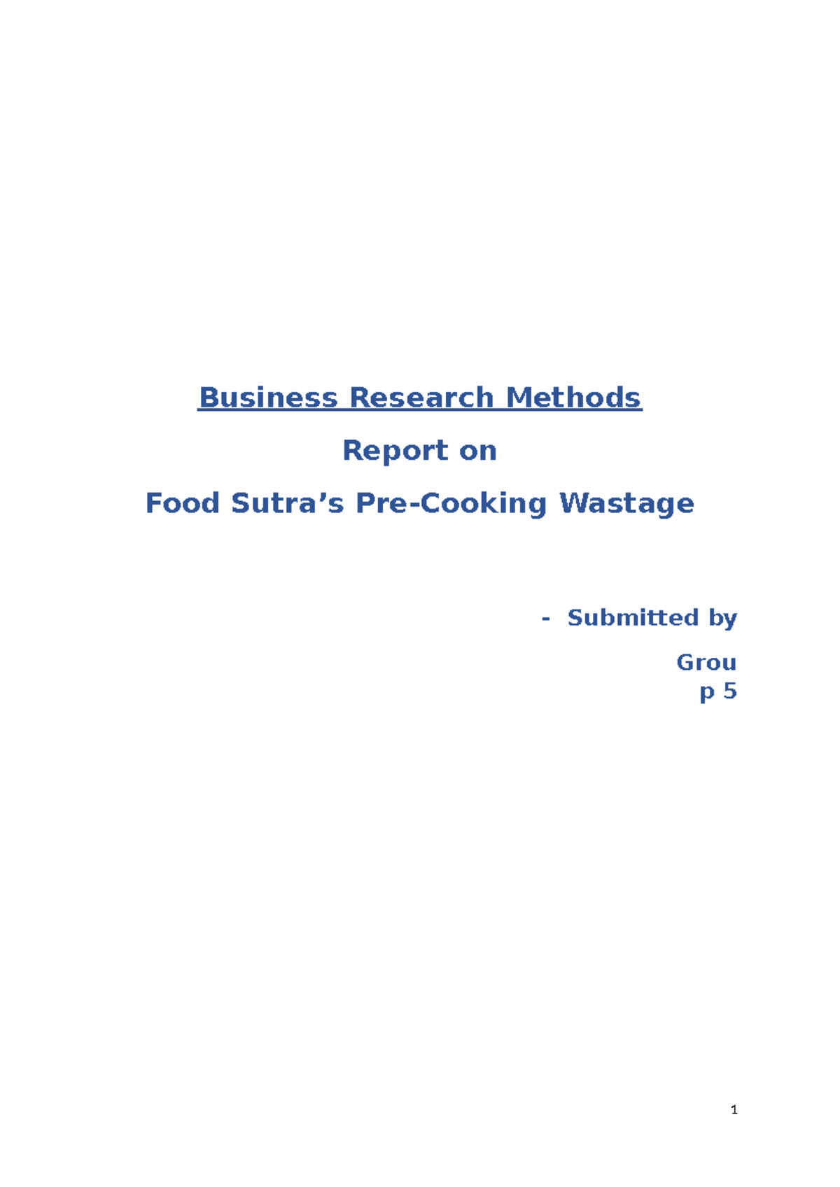 Pre-Cooking Wastage Report - Business Research Methods Report on Food ...