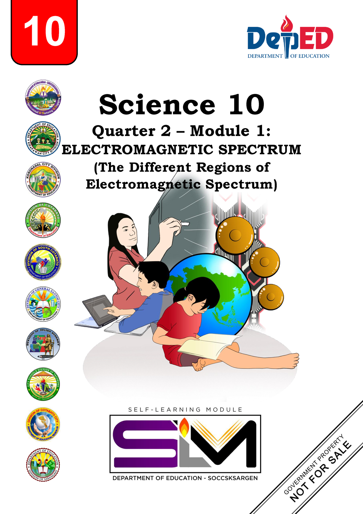 Science 10 Q2 Mod1of6 Electromagneticspectrum V2 - Science 10 Quarter 2 ...