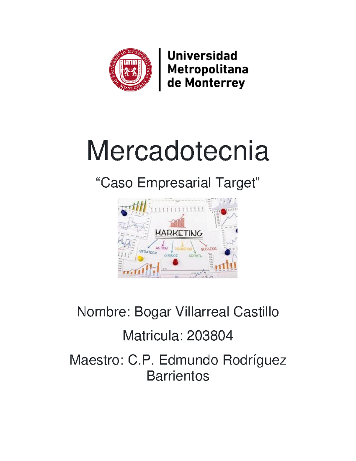ensayo sobre target - Mercadotecnia “Caso Empresarial Target” Nombre ...