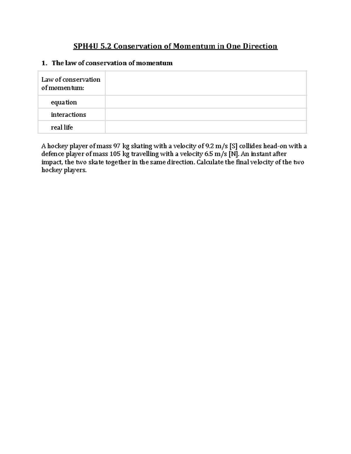 5-2-conservation-of-momentum-in-one-direction-sph4u-5-conservation-of