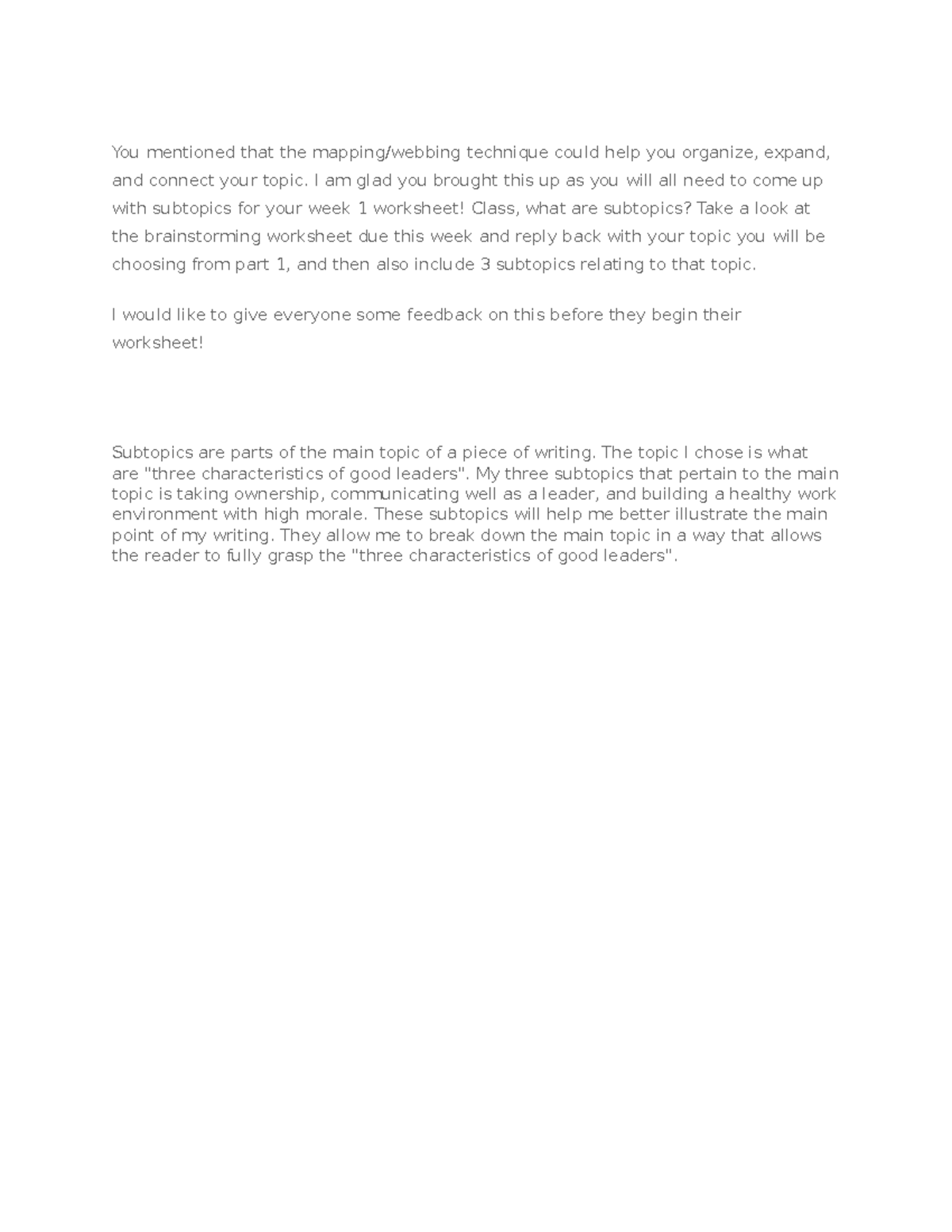 What are your subtopics You mentioned that the mapping/webbing