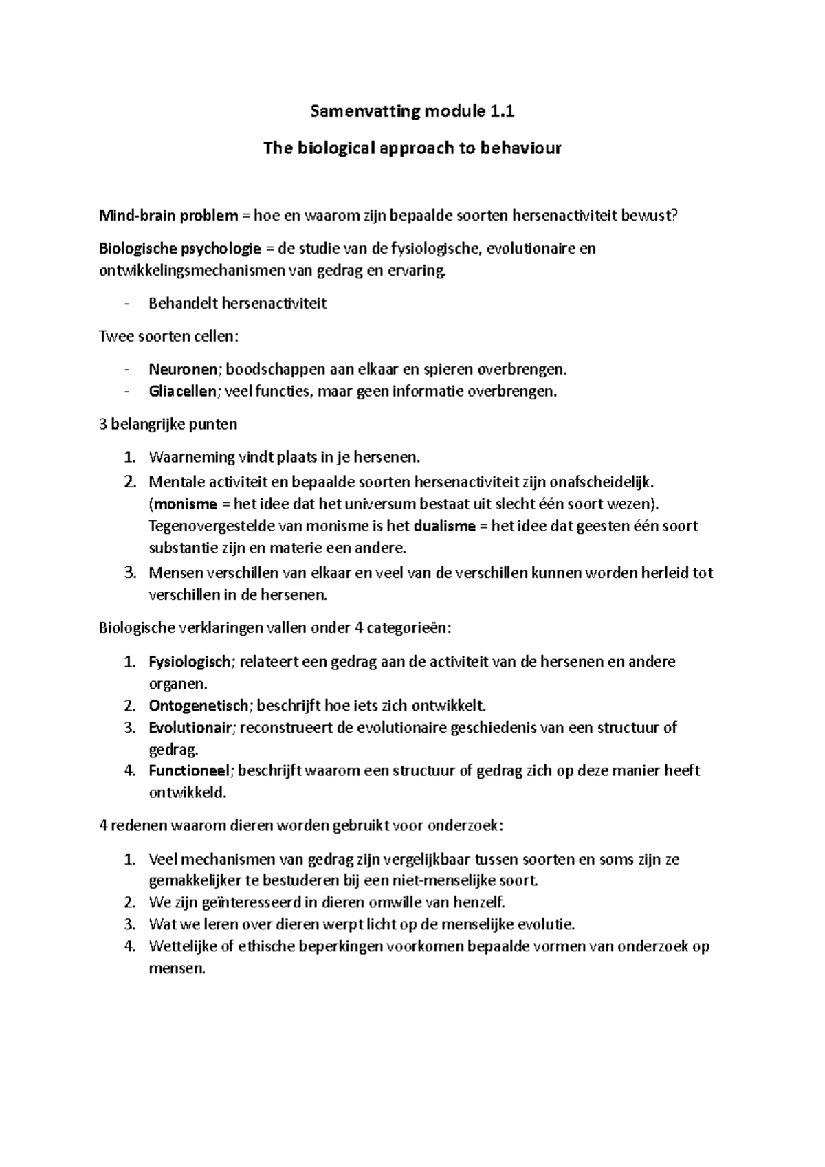 Samenvatting Module 1 - The Biological Approach To Behaviour Mind-brain ...