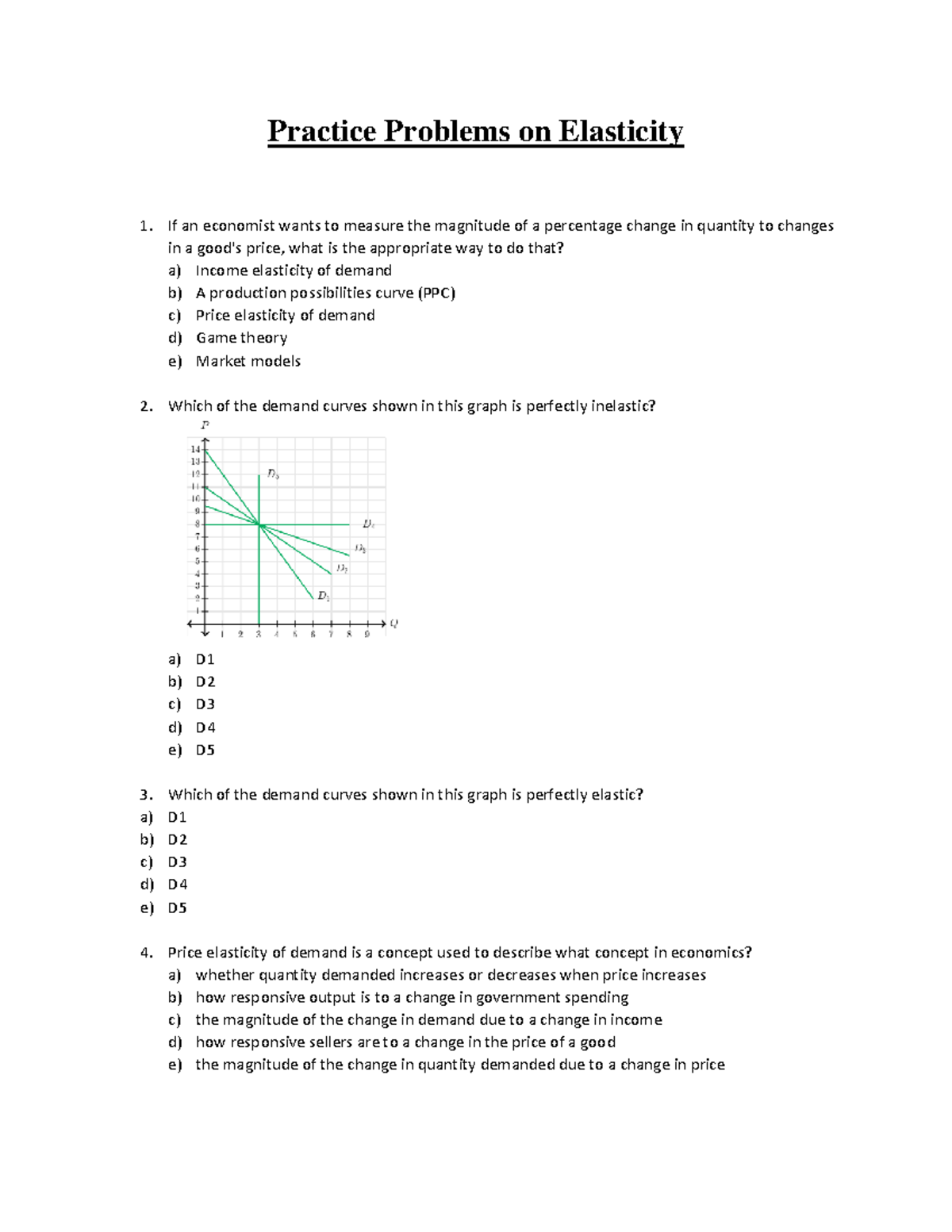 Practice Problems on Elasticity - Which of the following statements is ...