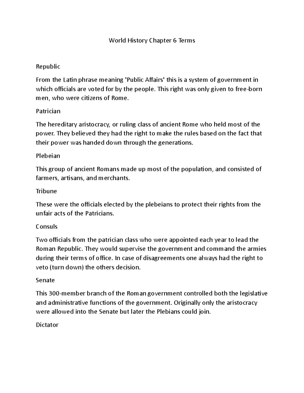 World History Chapter 6 Terms World History Chapter 6 Terms Republic
