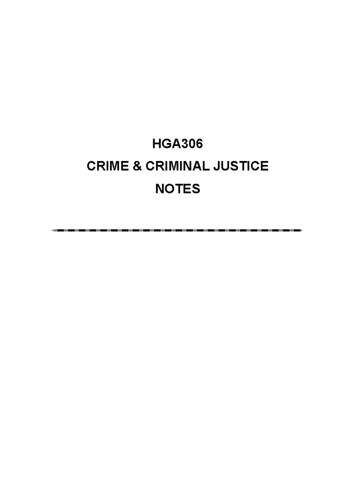 Summary Crime Criminality And Criminal Justice Lectures, Complete ...