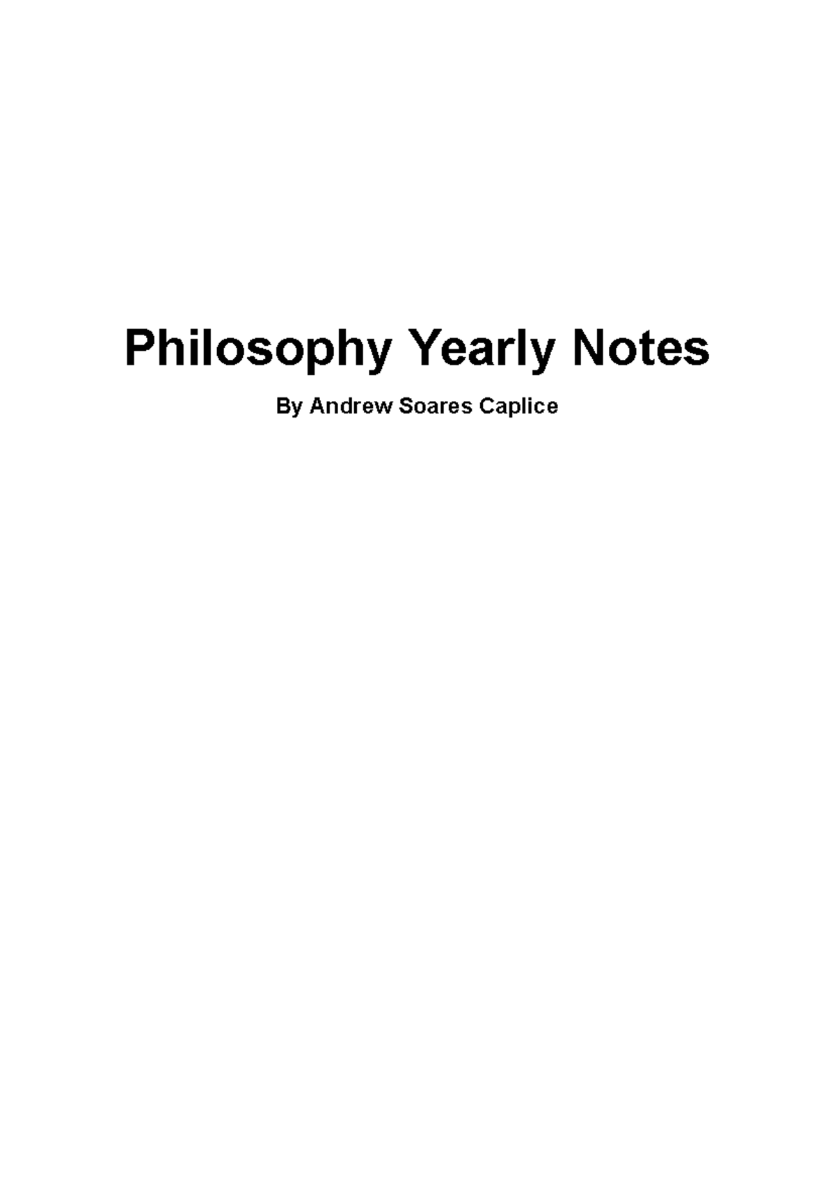 Philosophy Yearly Notes - Questions include what is real, what we mean by "real," and what - Studocu