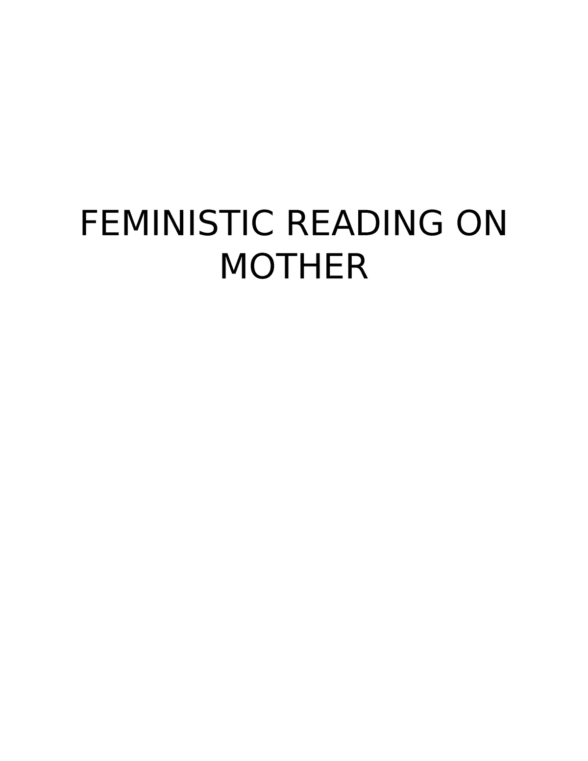 Feministic Reading ON Mother - FEMINISTIC READING ON MOTHER Baburao ...