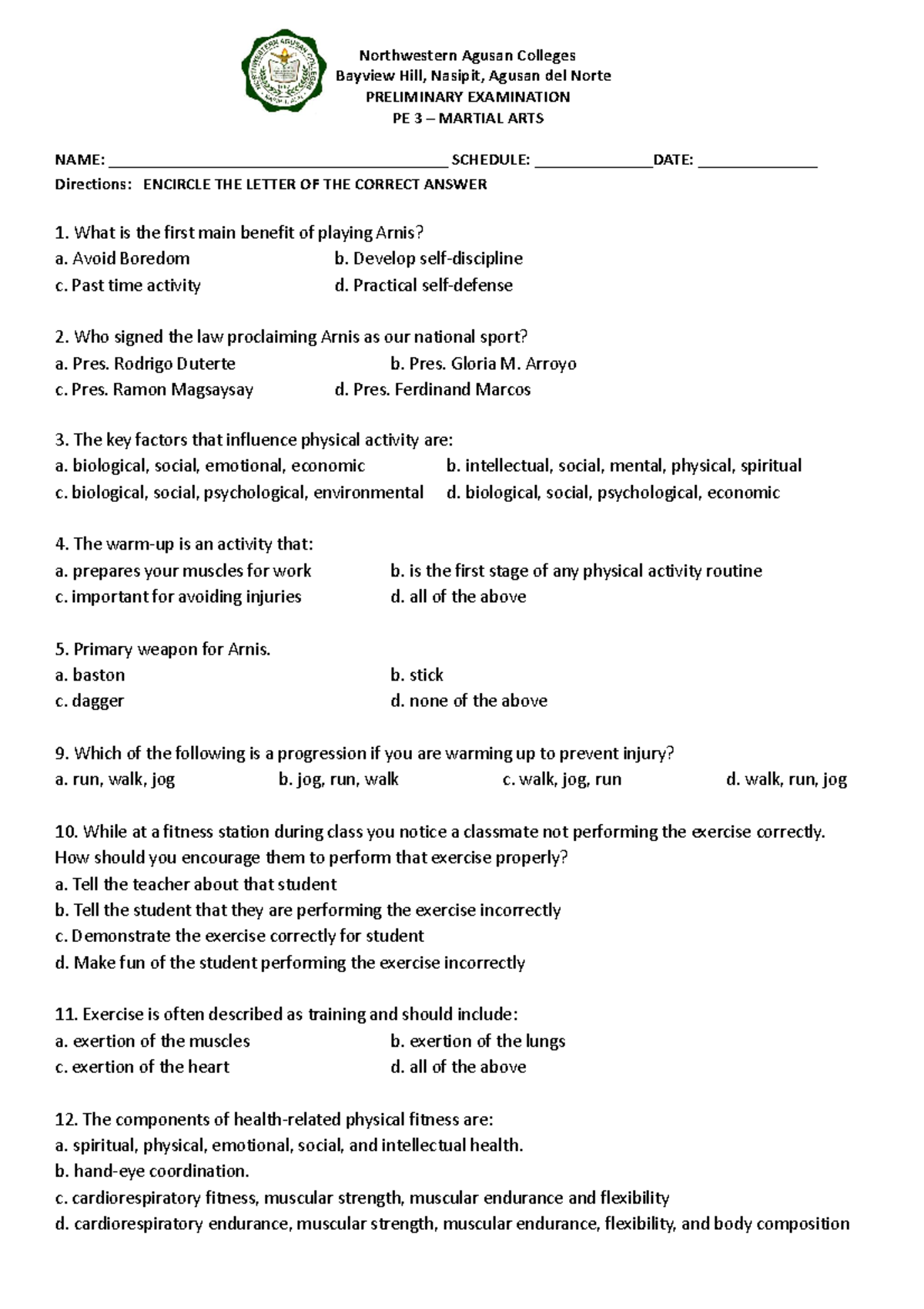 PE3- Prelim EXAM - for exam purposes - Northwestern Agusan Colleges ...