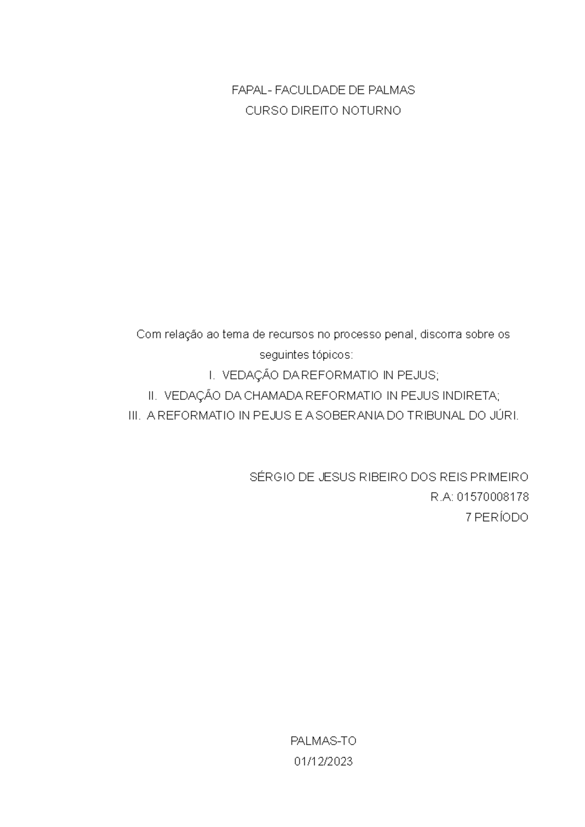 APS 7 Periodo - TRABALHO APS - FAPAL- FACULDADE DE PALMAS CURSO DIREITO ...