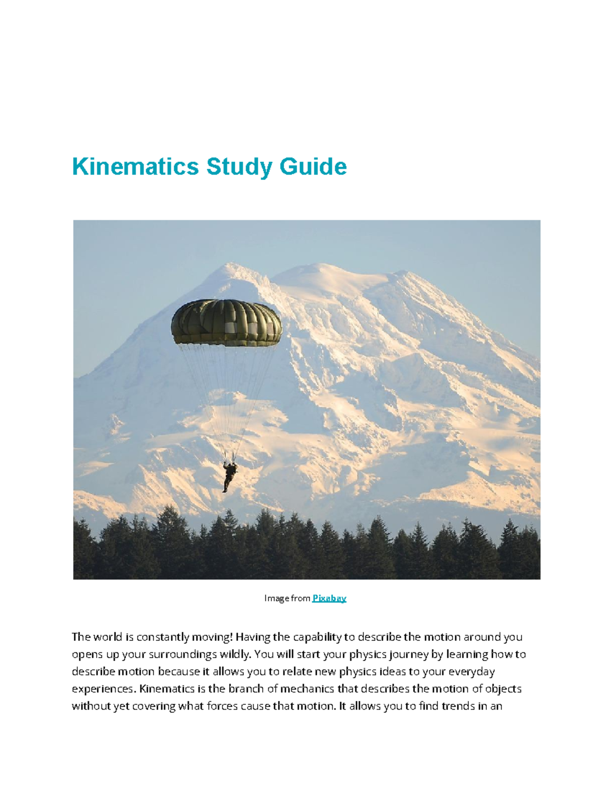 Physics - notes - Kinematics Study Guide Image from Pixabay The world ...