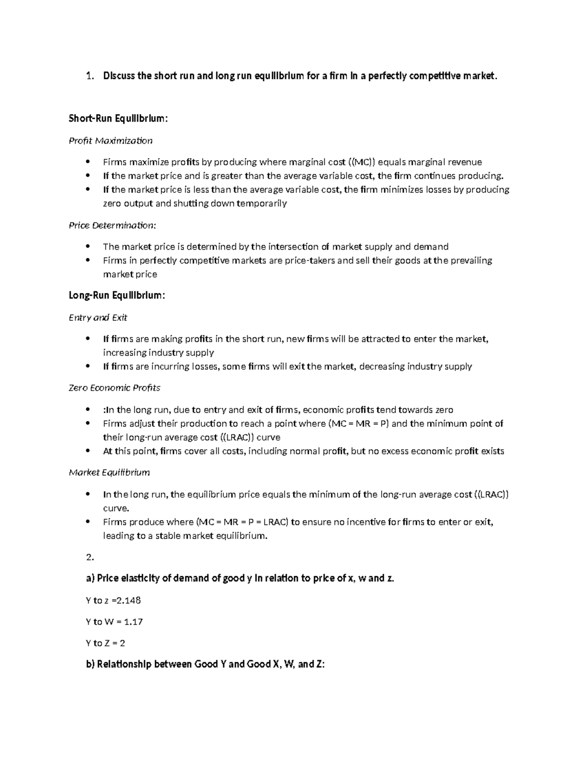 Microeconomics 2 - Discuss the short run and long run equilibrium for a ...