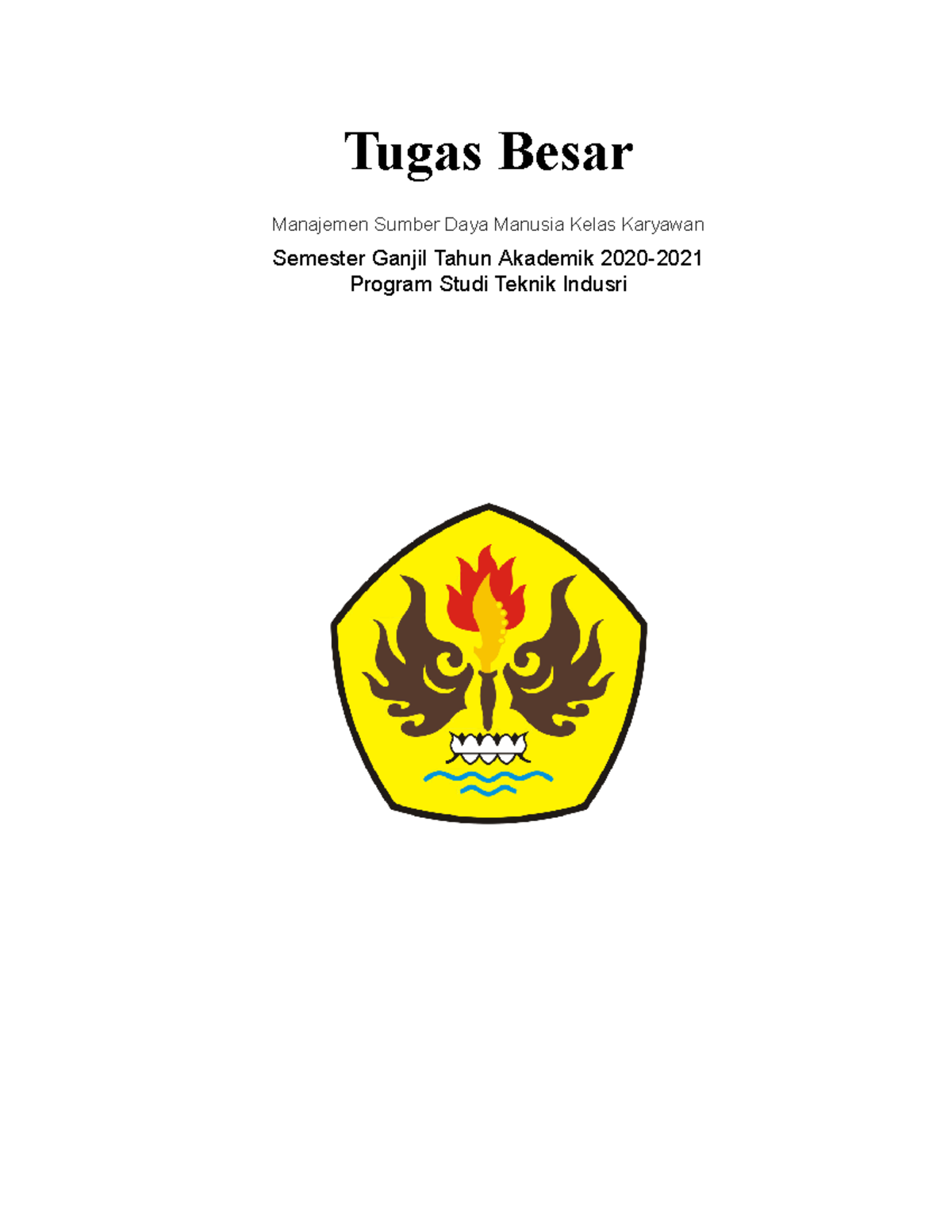 Tugas Besar MSDM BAB I - Tugas Besar Manajemen Sumber Daya Manusia ...