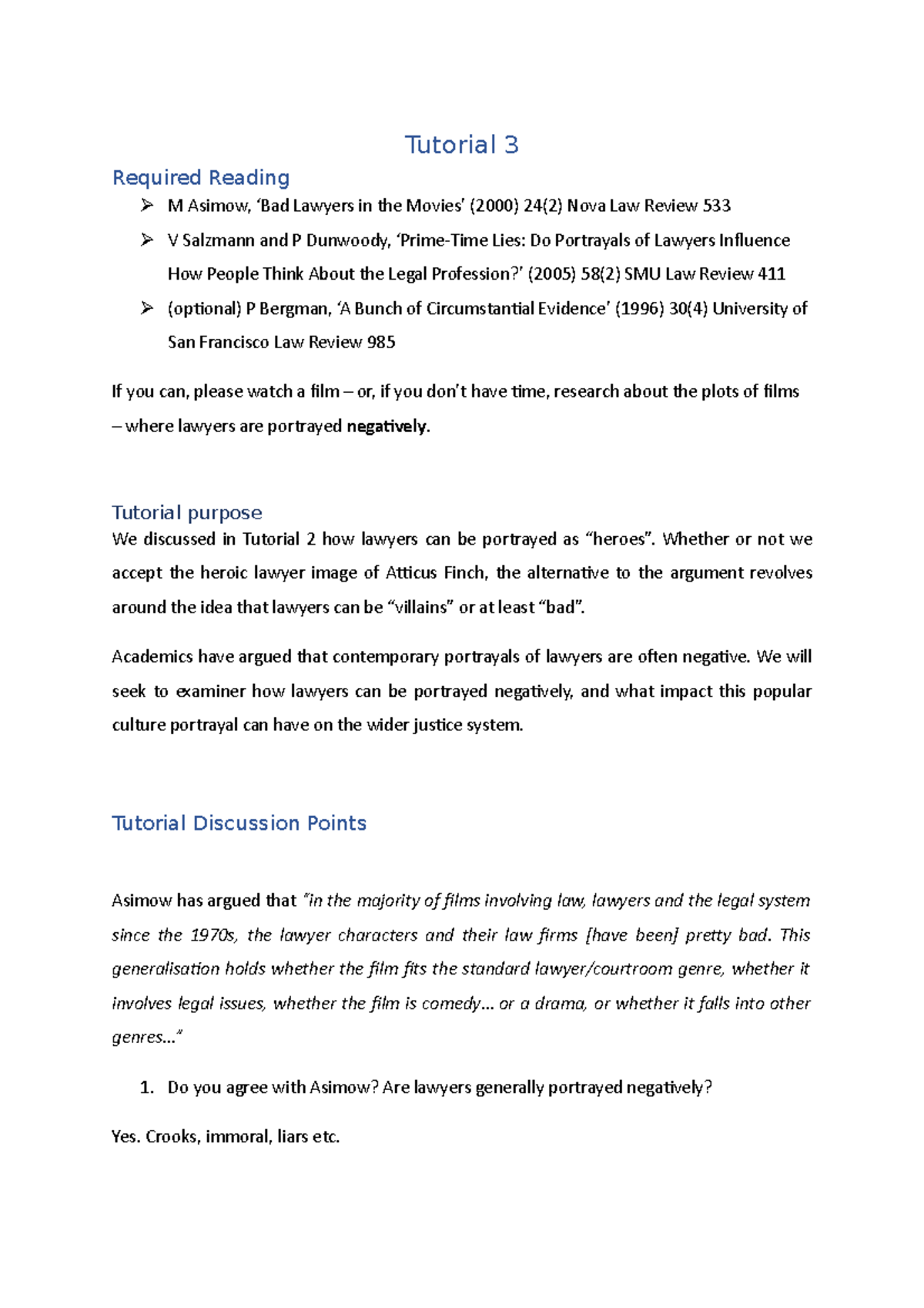 Tutorial 3 - Tutor Notes - Tutorial 3 Required Reading M Asimow, ‘Bad ...