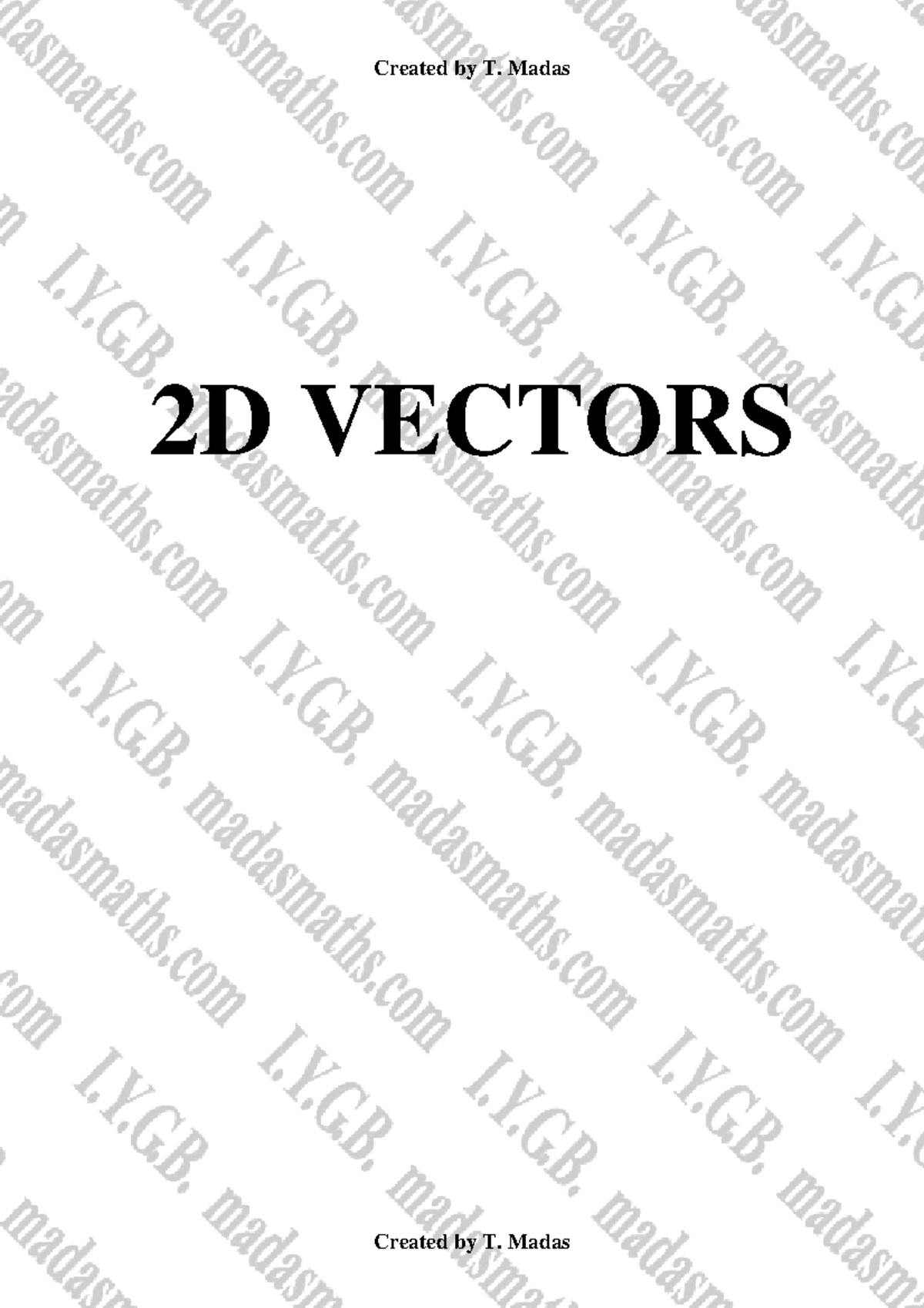 Vector algebra introduction - 2D VECTORS Question 1 (**) Relative to a ...