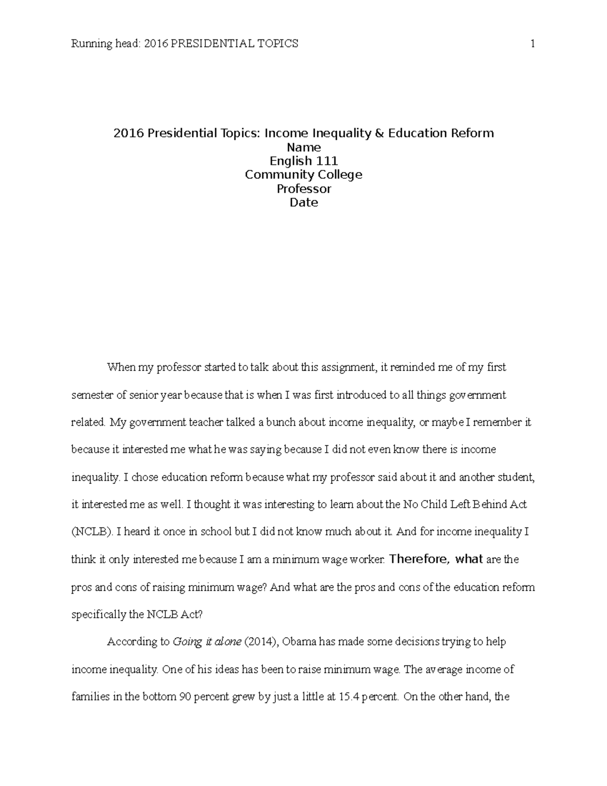 Annotated Bib Final Draft 2 - Running head: 2016 PRESIDENTIAL TOPICS 1 ...