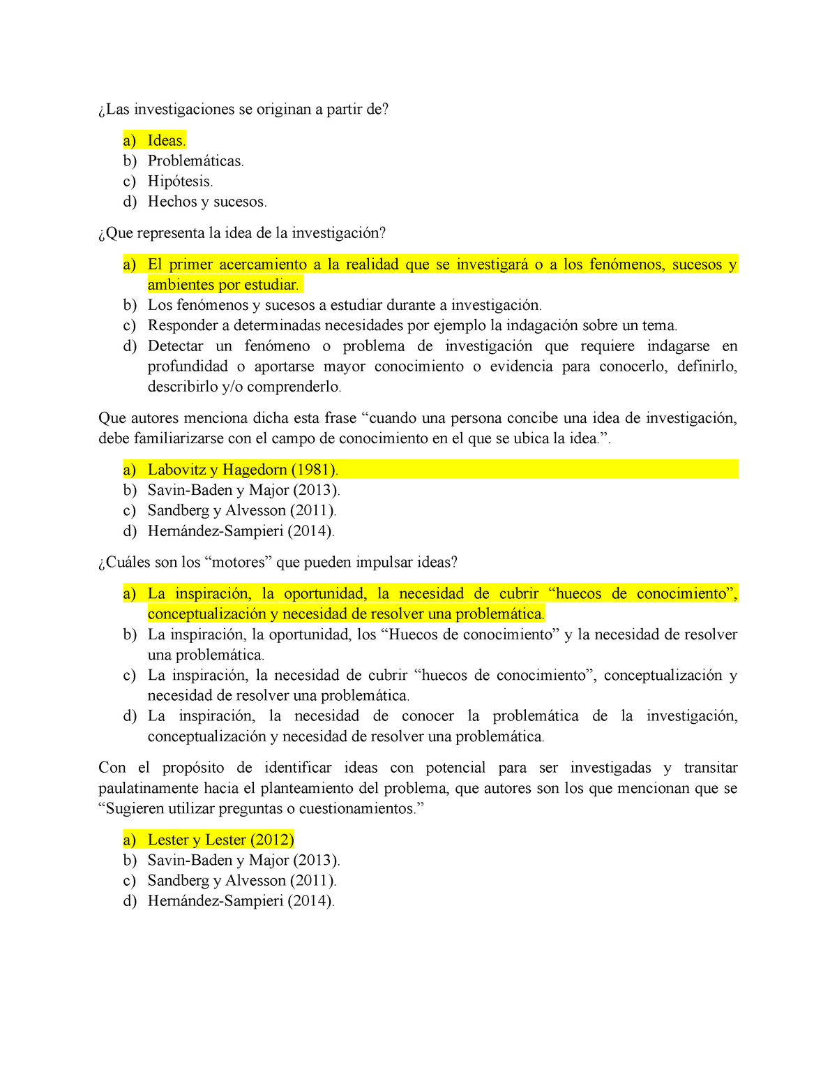 MetodologíA Examen - Educación - ¿Las Investigaciones Se Originan A ...