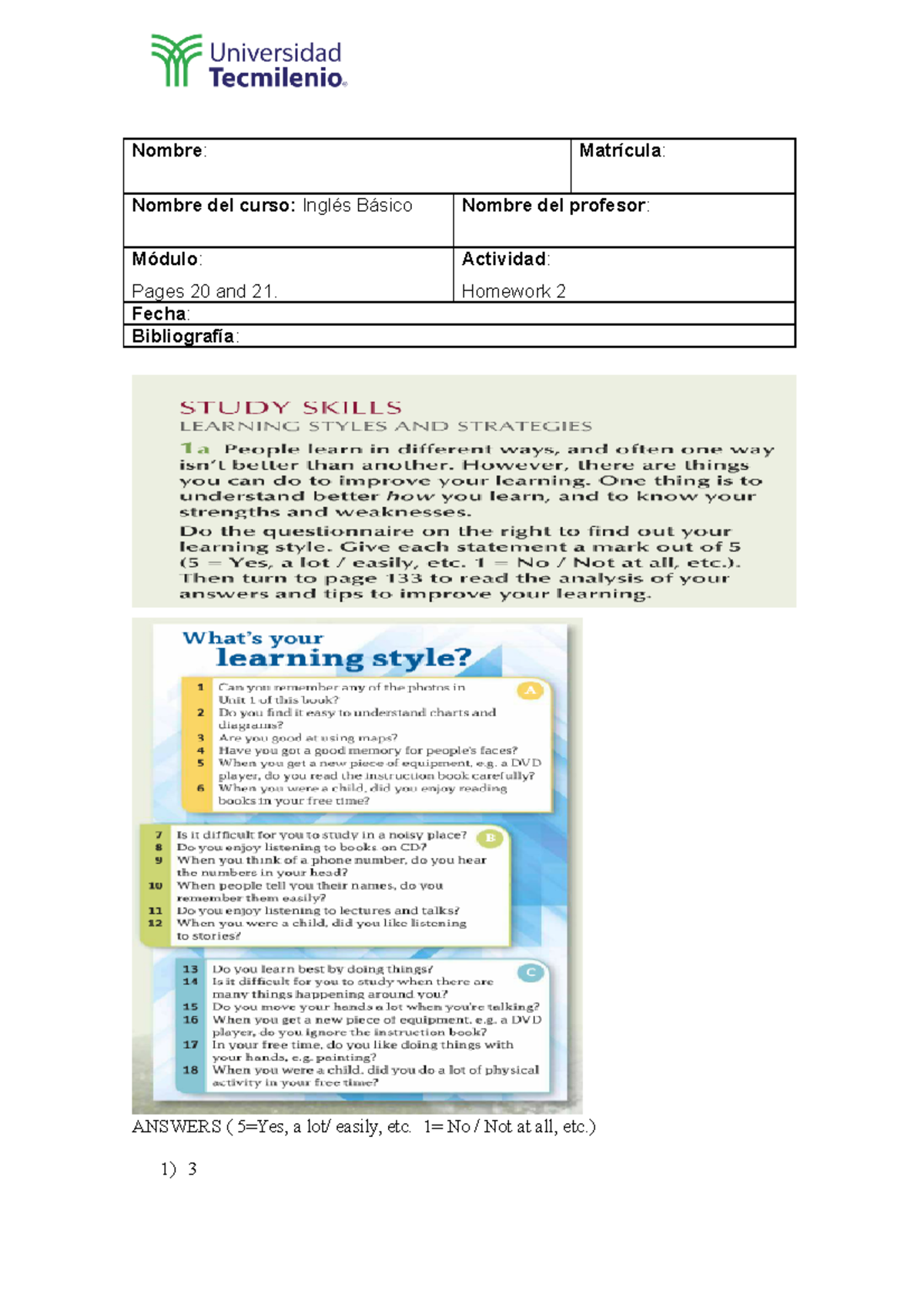 Ingles Basico - Homework 2 - Nombre : Matrícula : Nombre del curso ...