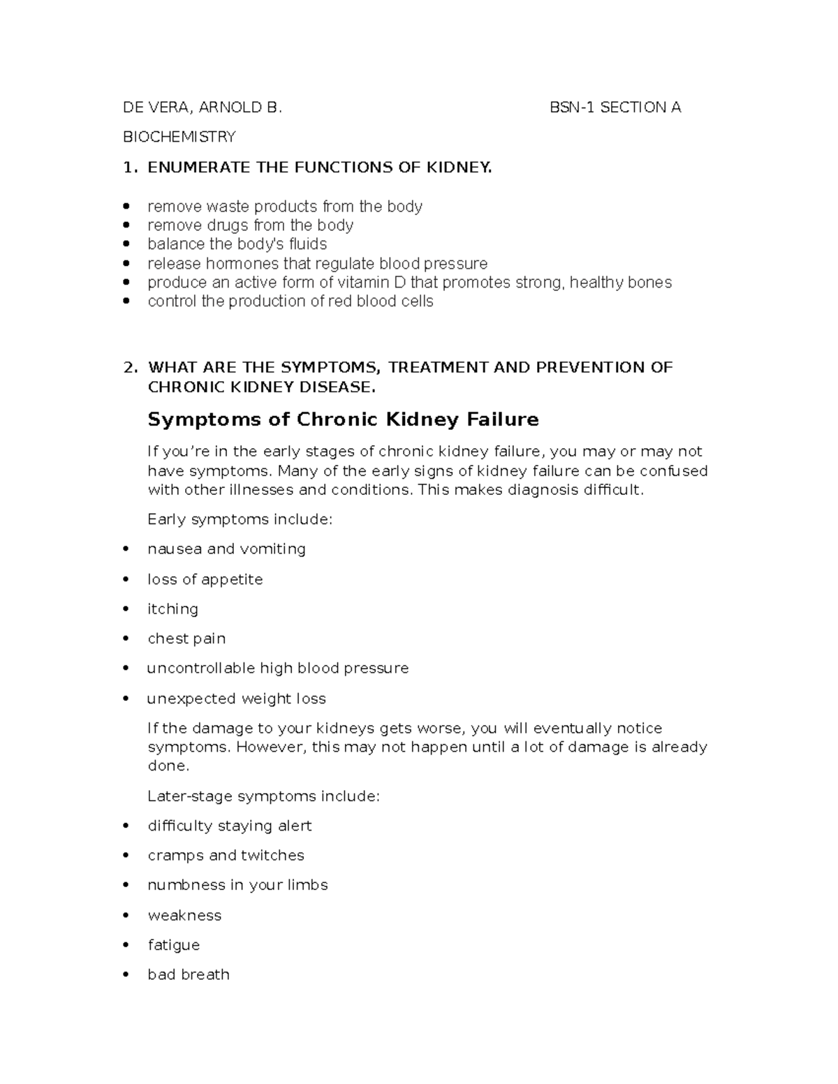 Enzymes on kidney DE VERA, ARNOLD B. BSN1 SECTION A BIOCHEMISTRY 1