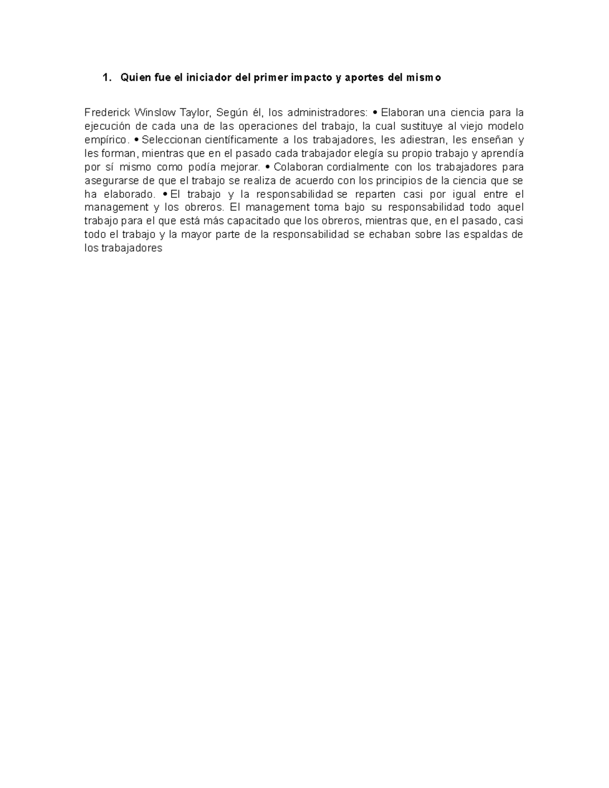 Quien fue el iniciador del primer impacto y aportes del mismo