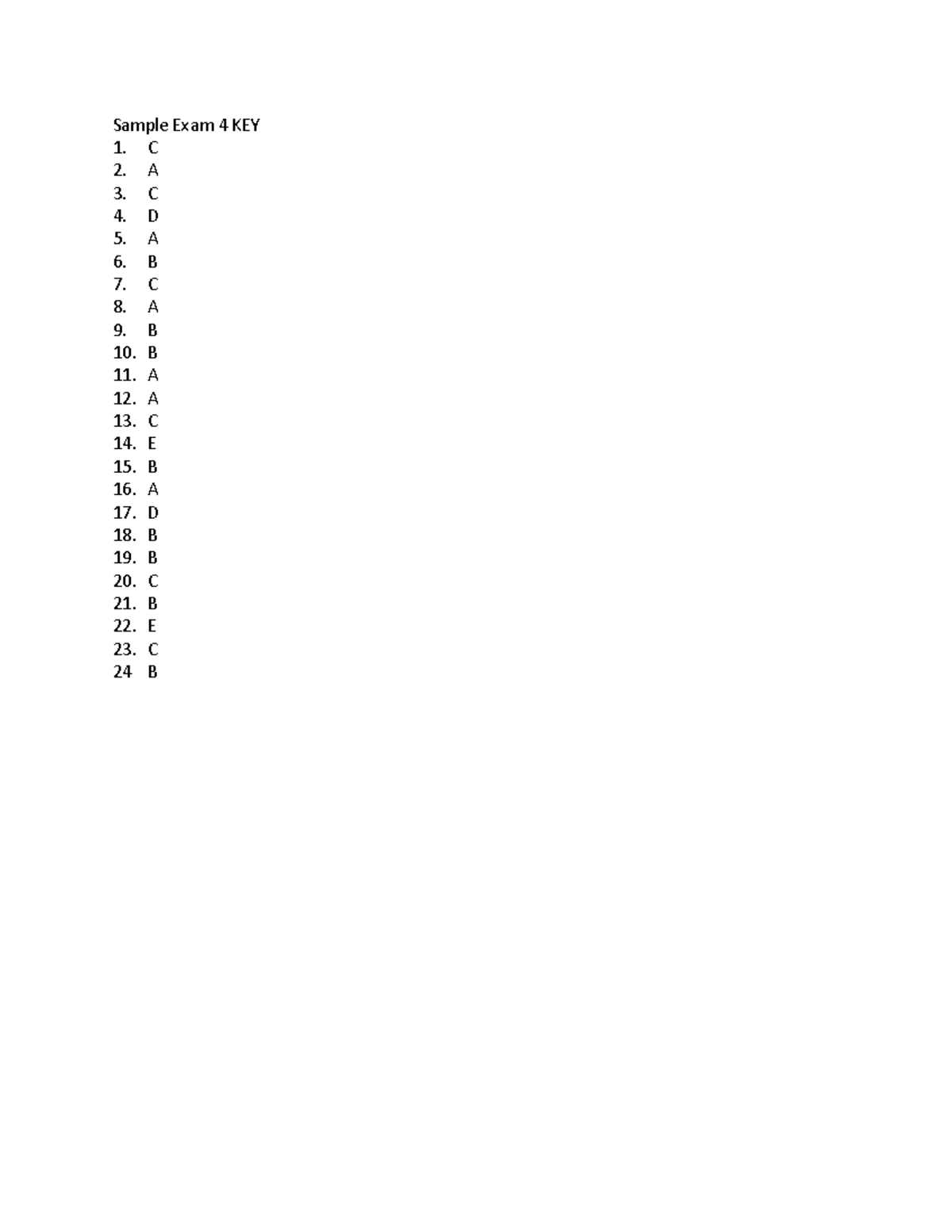 Sample Exam 4 KEY-1 - key - MICR:2157 - Sample Exam 4 KEY C A C D A B C ...