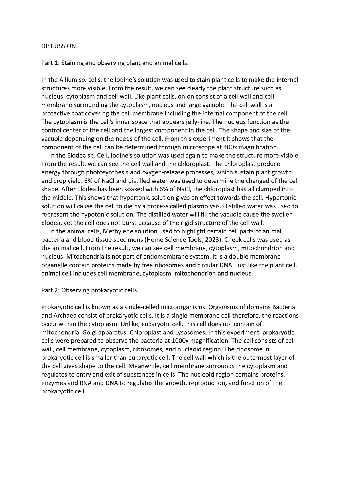 Discussion lab report - DISCUSSION Part 1: Staining and observing plant ...