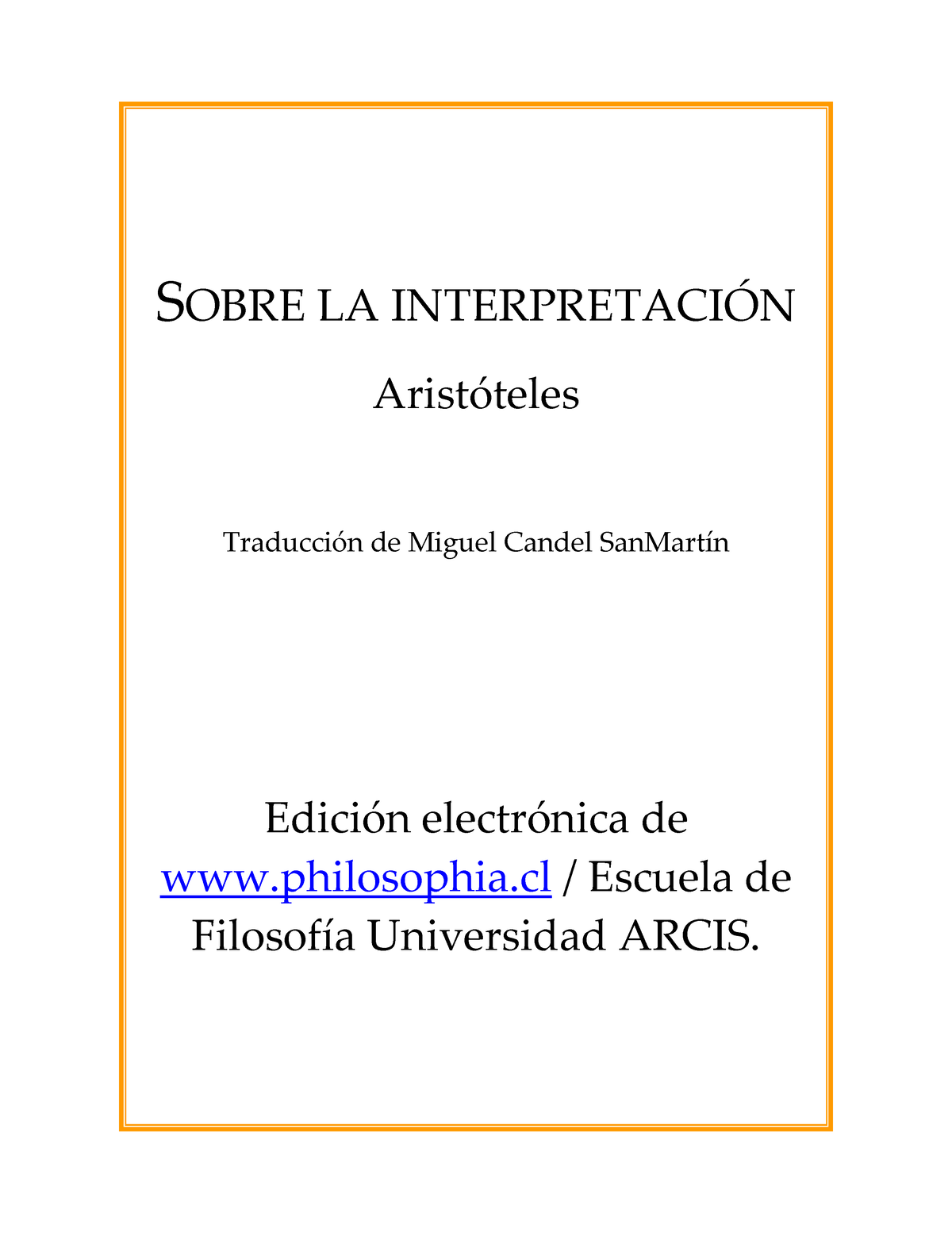 Aristóteles - Sobre La Interpretación - SOBRE LA INTERPRETACI”N ...