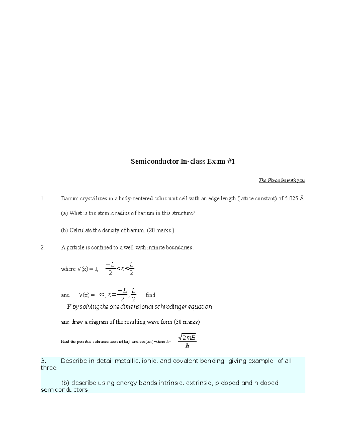 In Course Examination Number 1 - Semiconductor In-class Exam The Force ...