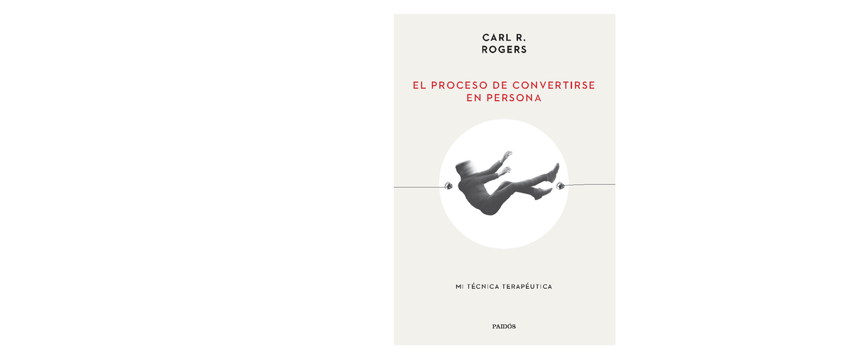 52745 El proceso de convertirse en persona - PAIDÓS C A R L R .C A R L