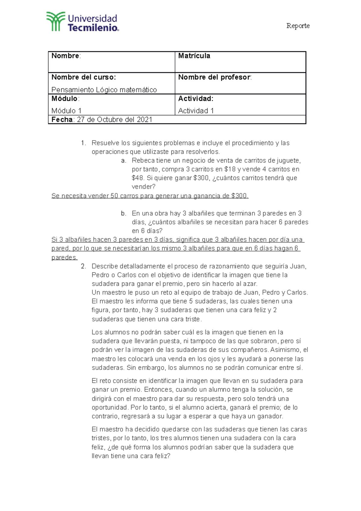 Ejercicio 2, Comunicación efectiva - Nombre: Matrícula Nombre del curso ...