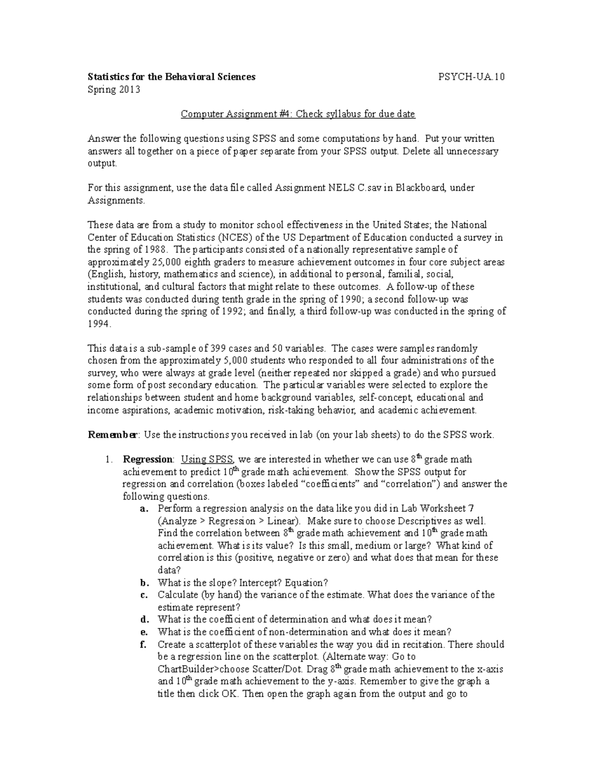 SPSS Assignment 4 S13 - Statistics for the Behavioral Sciences PSYCH-UA ...