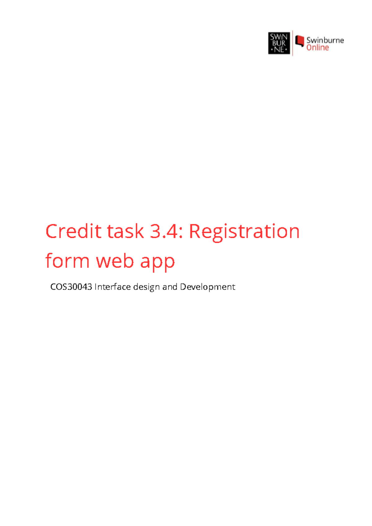 3.4C - AAAAA - Credit task 3: Registration form web app COS30043 ...