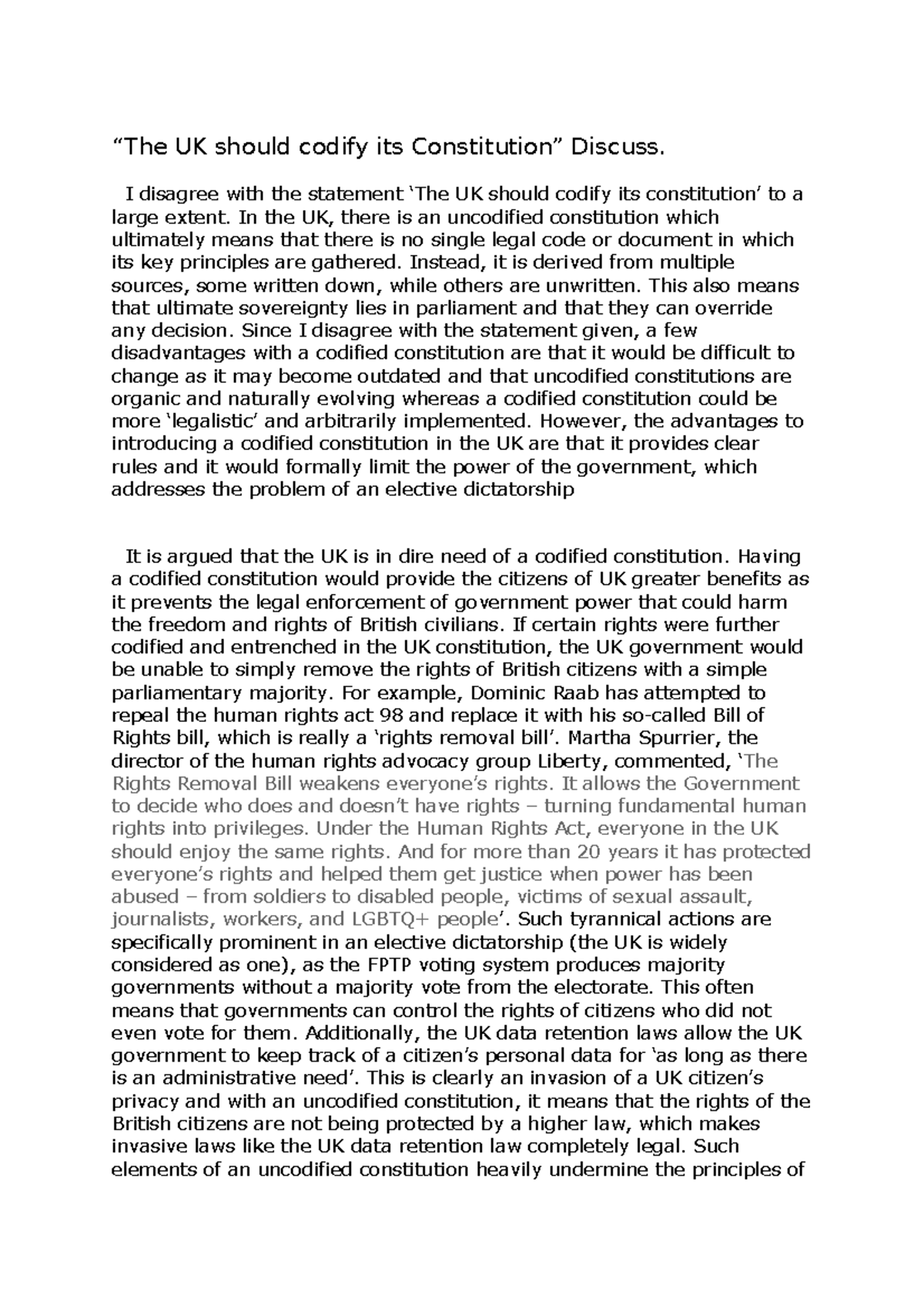 Argument for codified UK constitution “The UK should codify its