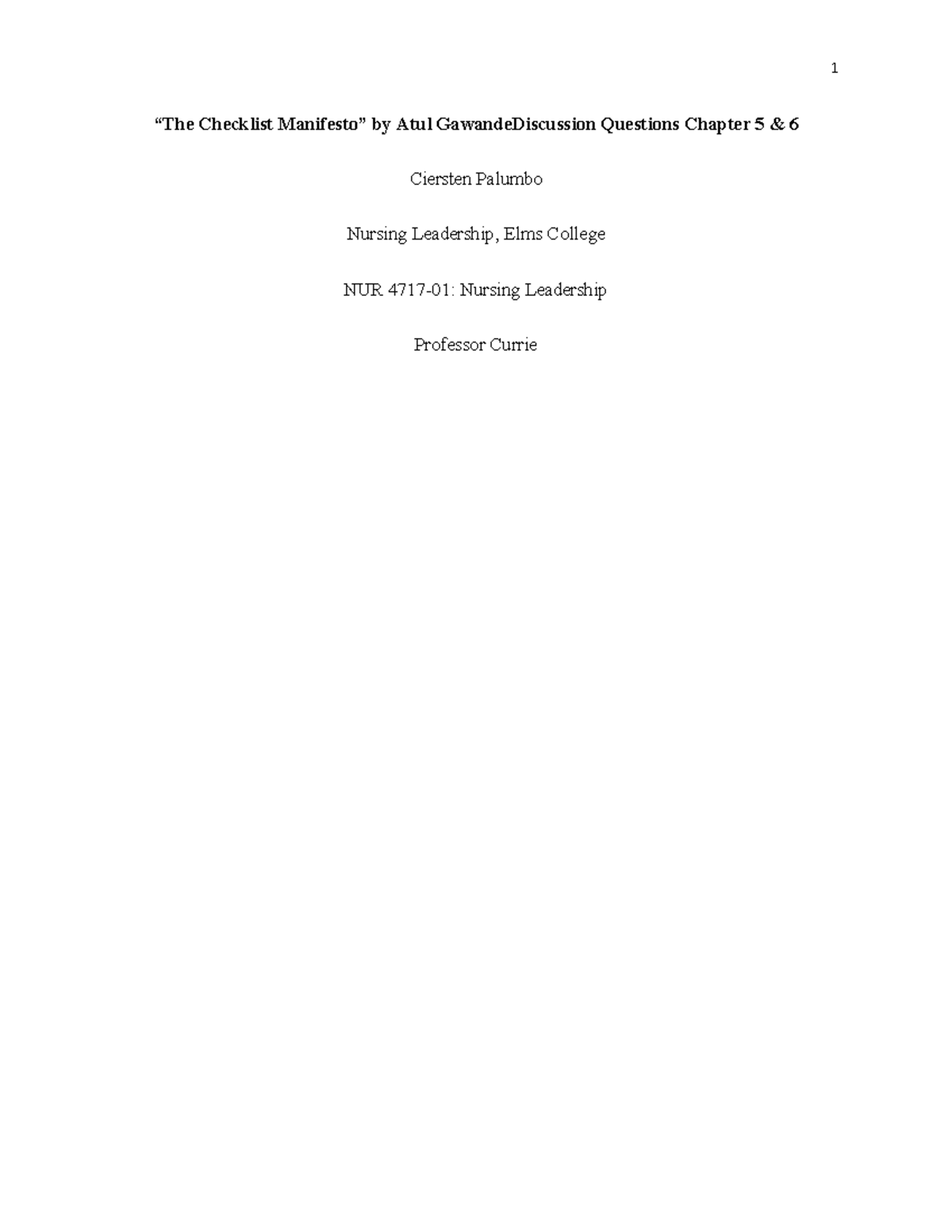 The Checklist Manifesto 3 - “The Checklist Manifesto” by Atul ...