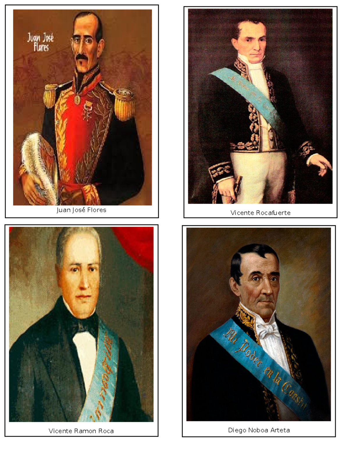 Presidentes - Juan José Flores Vicente Rocafuerte Vicente Ramon Roca ...