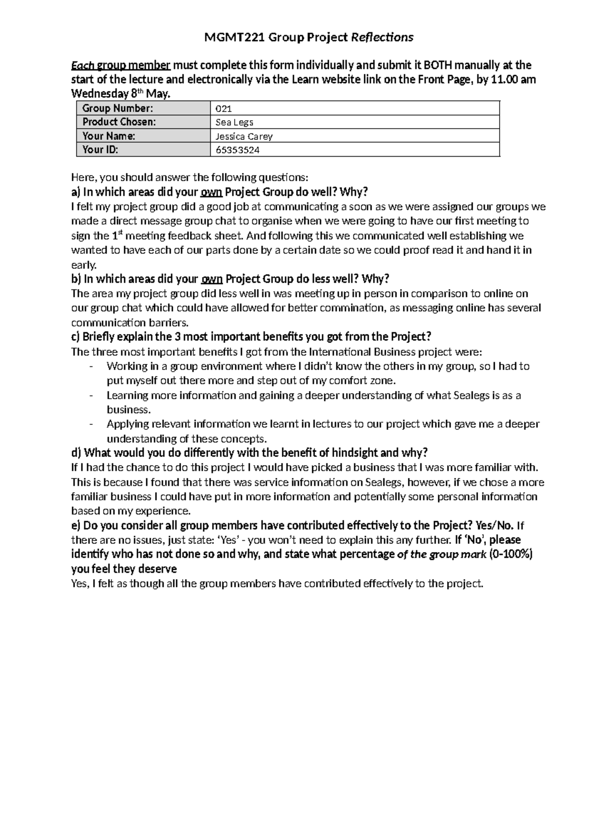 MGMT221 Individual Reflections - MGMT221 Group Project Reflections Each ...