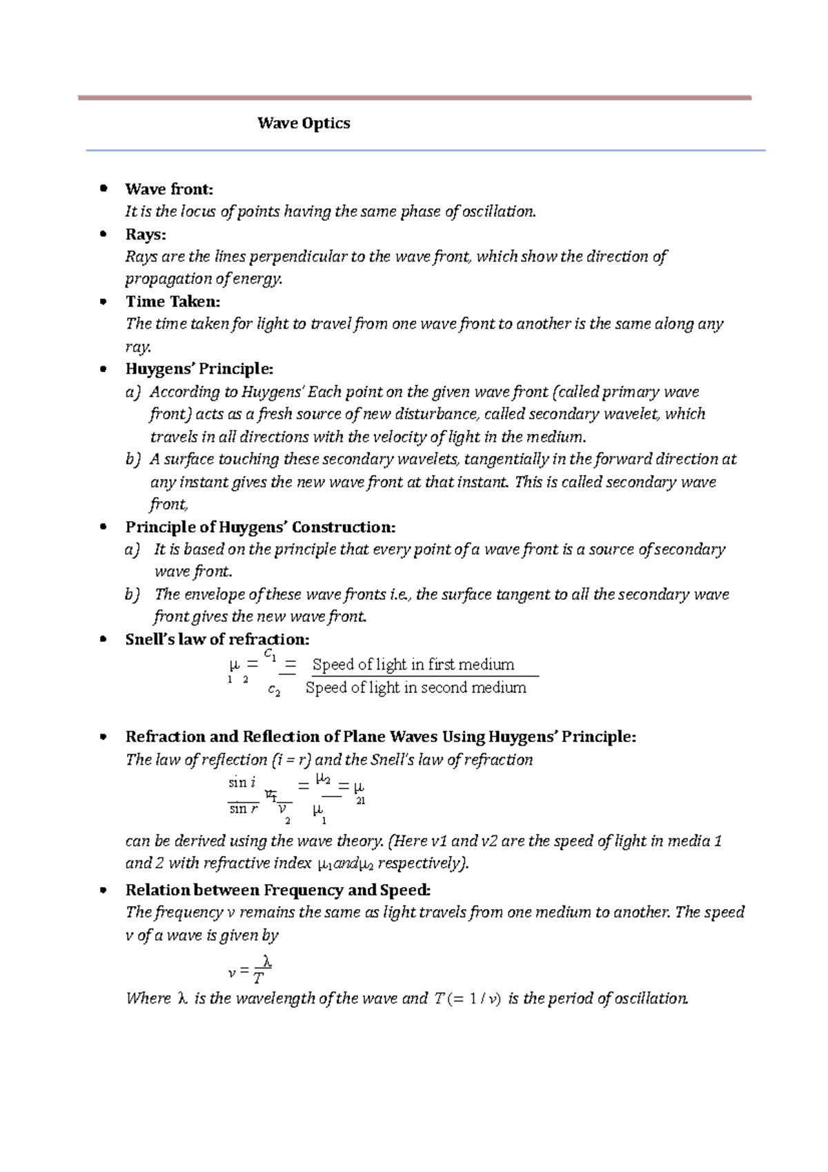 Wave optics - Wave Optics Wave front: It is the locus of points having ...