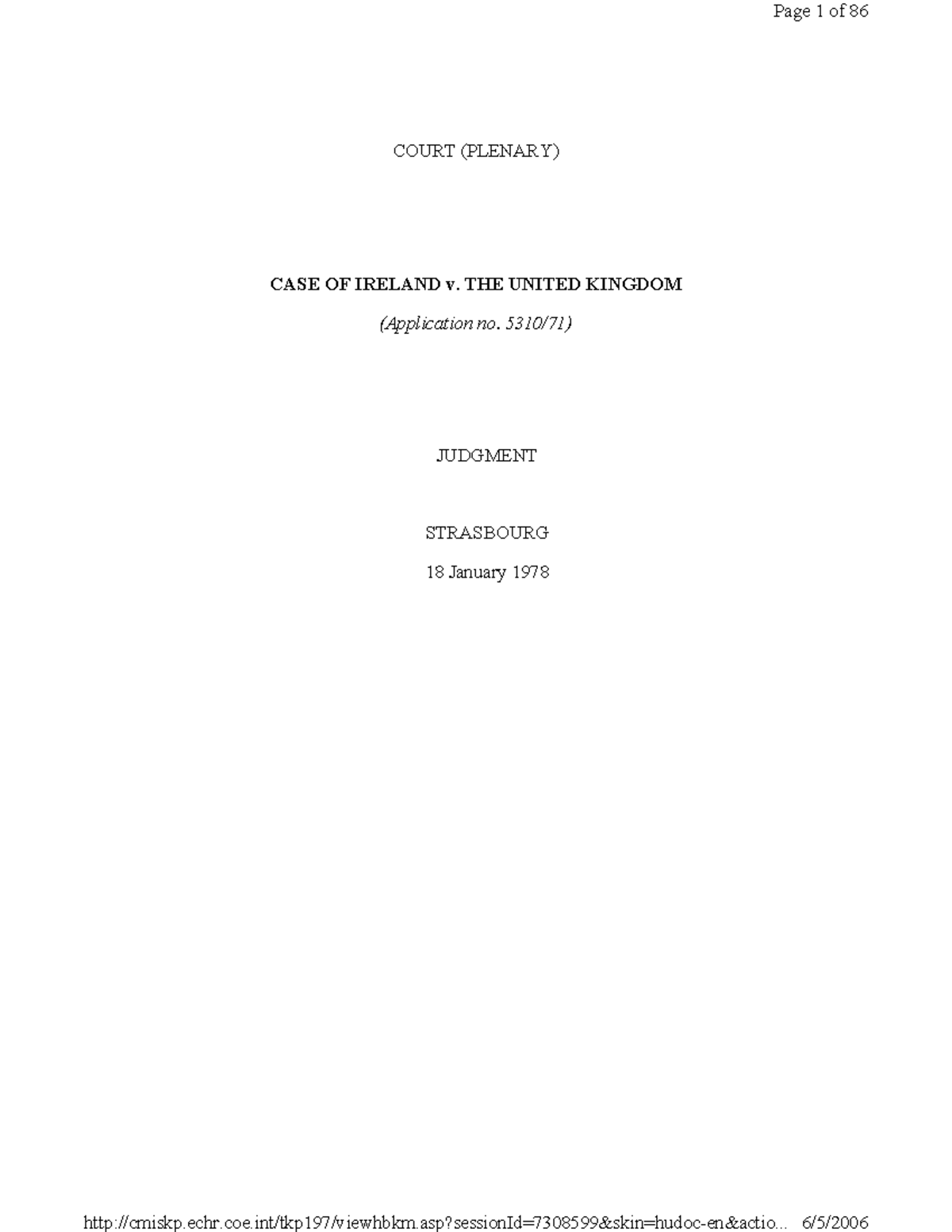 Republic of Ireland v. United Kingdom - COURT (PLENARY) CASE OF IRELAND ...