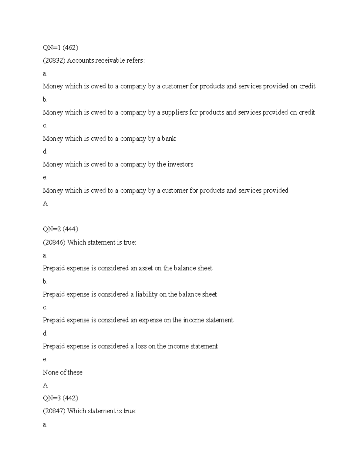 Quizlet This will help u QN=1 (462) (20832) Accounts receivable
