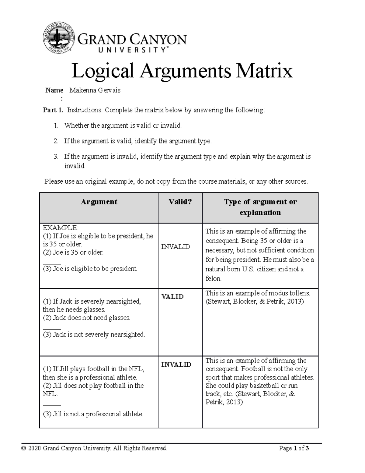 Logical Arguments Matrix - Logical Arguments Matrix Name : Makenna ...