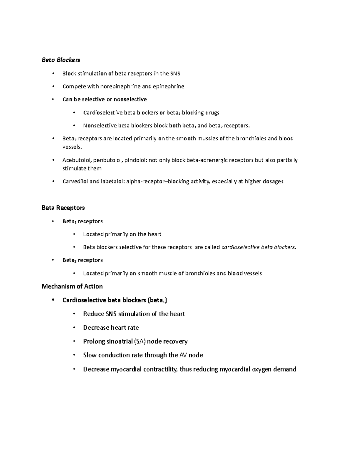 Beta Blockers Summarie Beta Blockers Block stimulation of beta