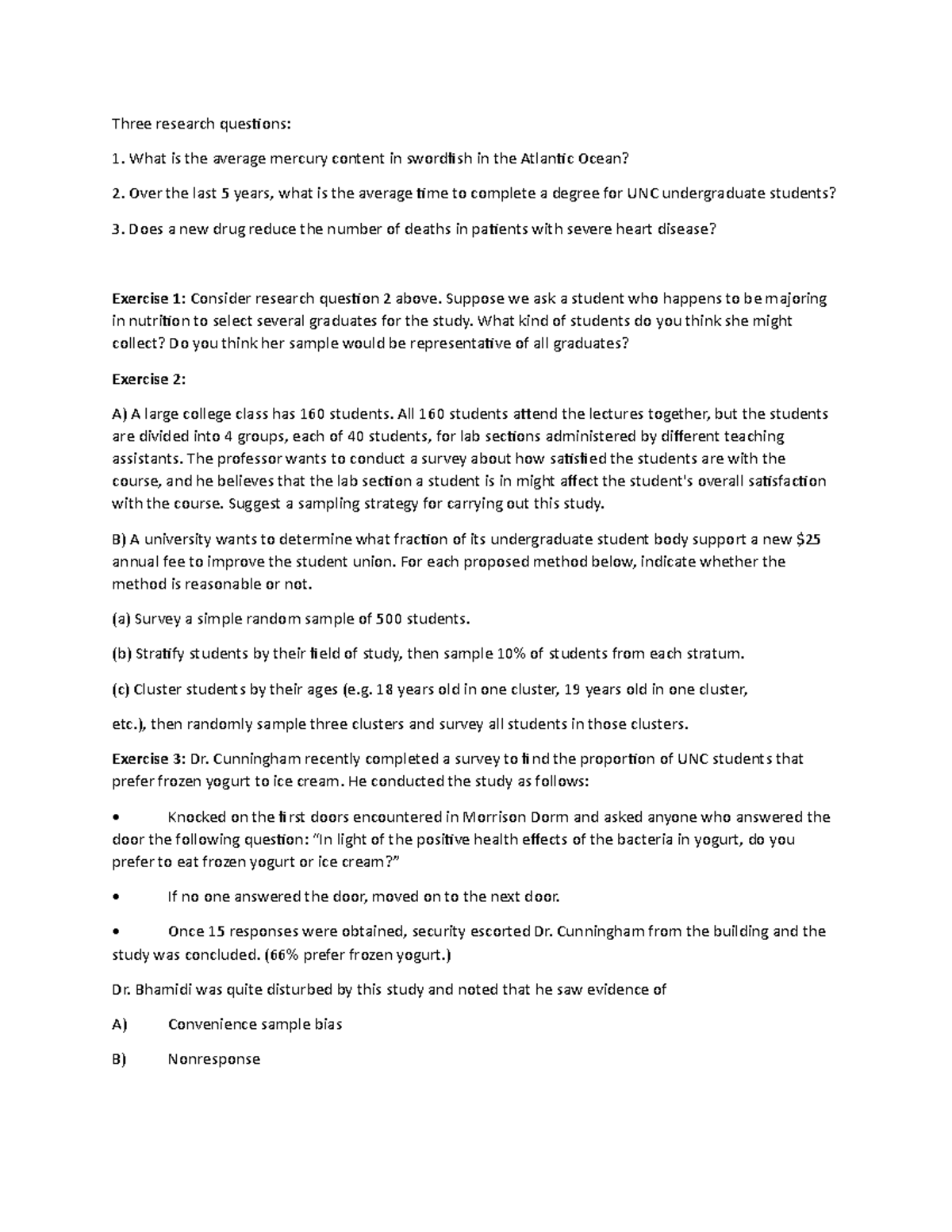 Exercises notes Three research questions 1. What is the average