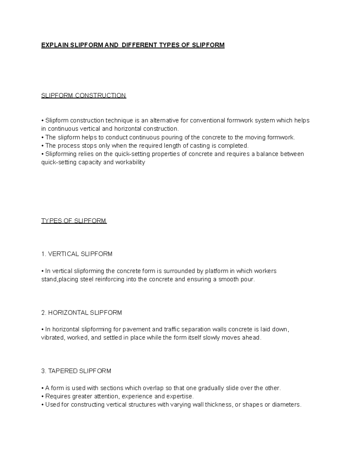 Slipform EXPLAIN SLIPFORM AND DIFFERENT TYPES OF SLIPFORM SLIPFORM