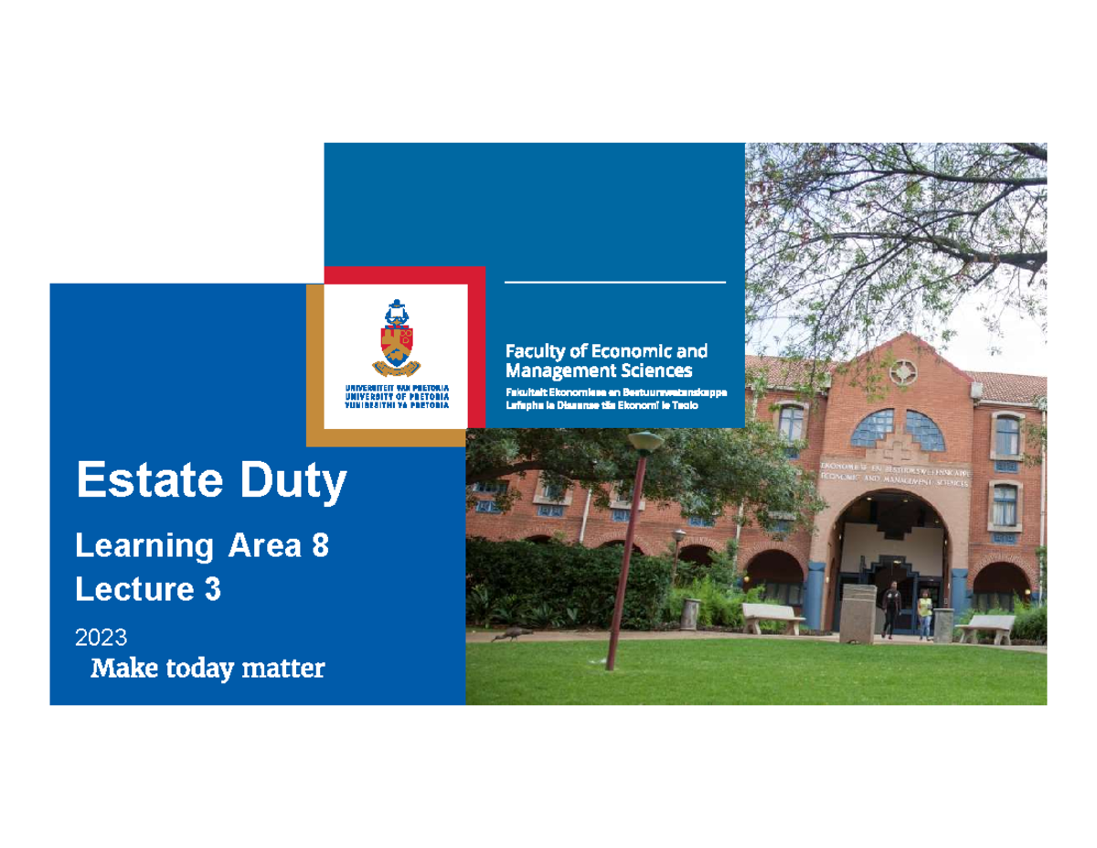 Estate Duty Notes week 2 Estate Duty Learning Area 8 Lecture 3 2023