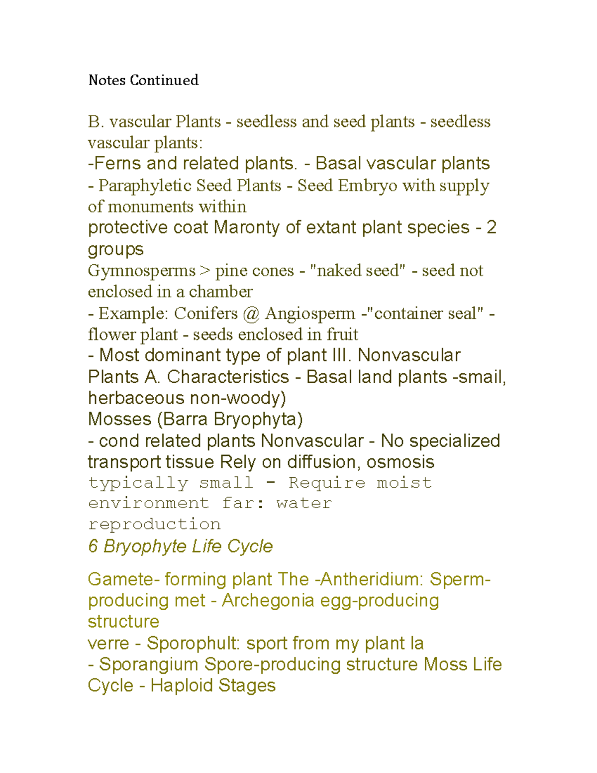 Chapter 13 Notes - Notes Continued B. vascular Plants - seedless and ...