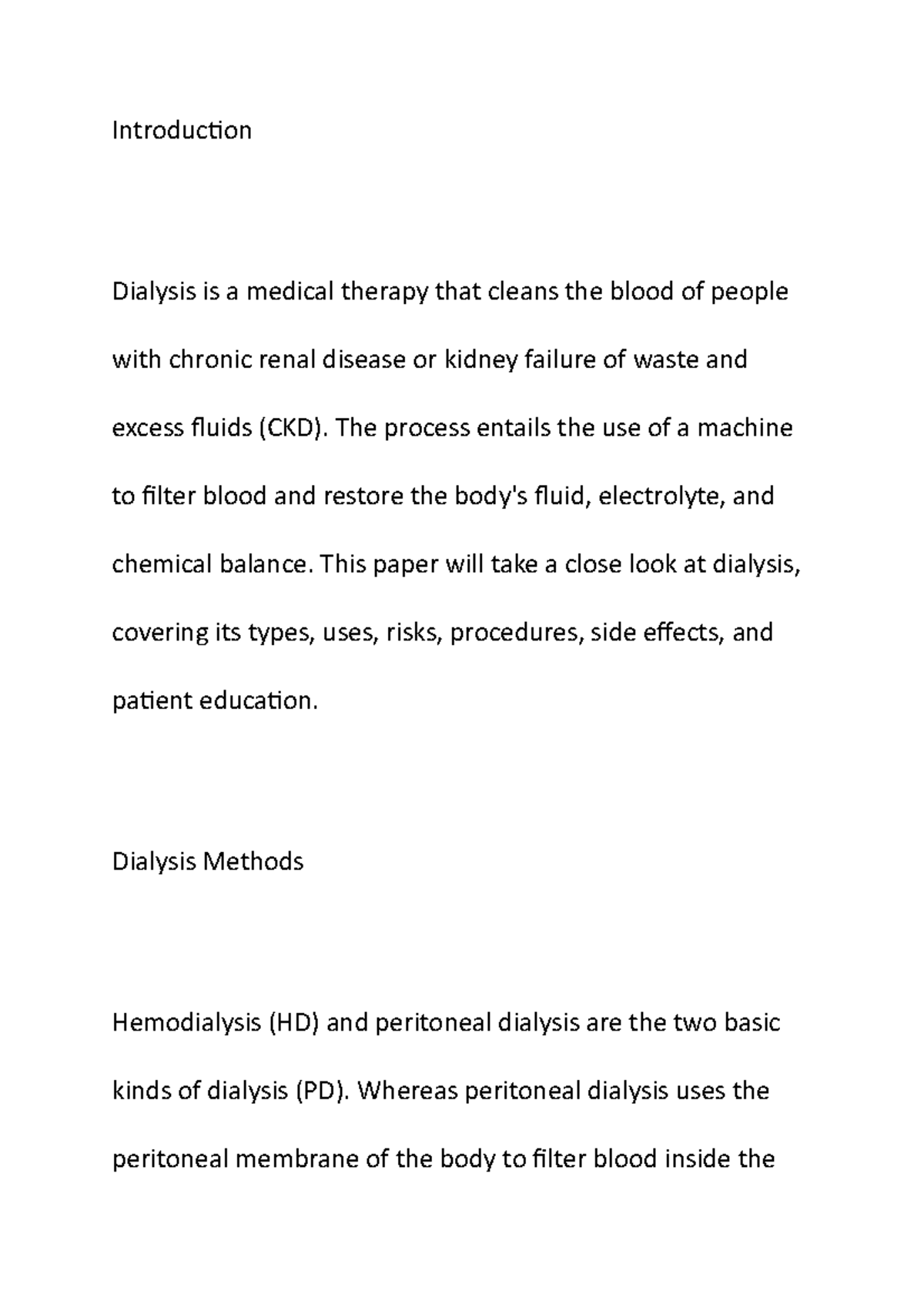 Dialysis Methods - ank - Introduction Dialysis is a medical therapy ...