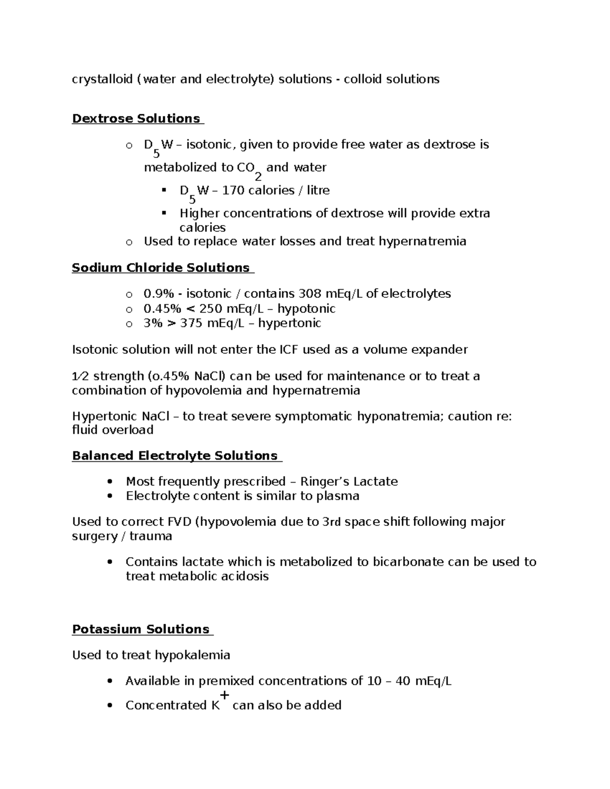 Solutions summary crystalloid (water and electrolyte) solutions