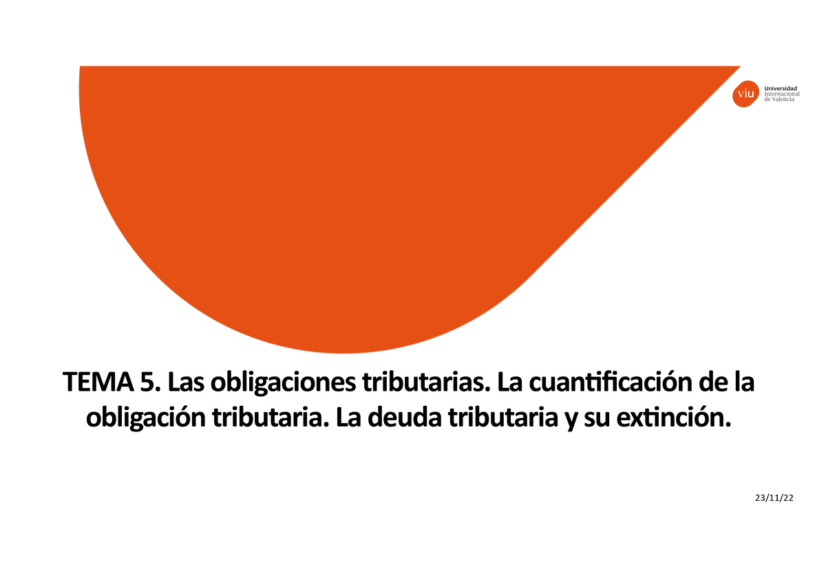 Ppt T 5 1ª Parte Obligaciones Tributarias Cuantificación 2311 Tema 5 Las Obligaciones 0423