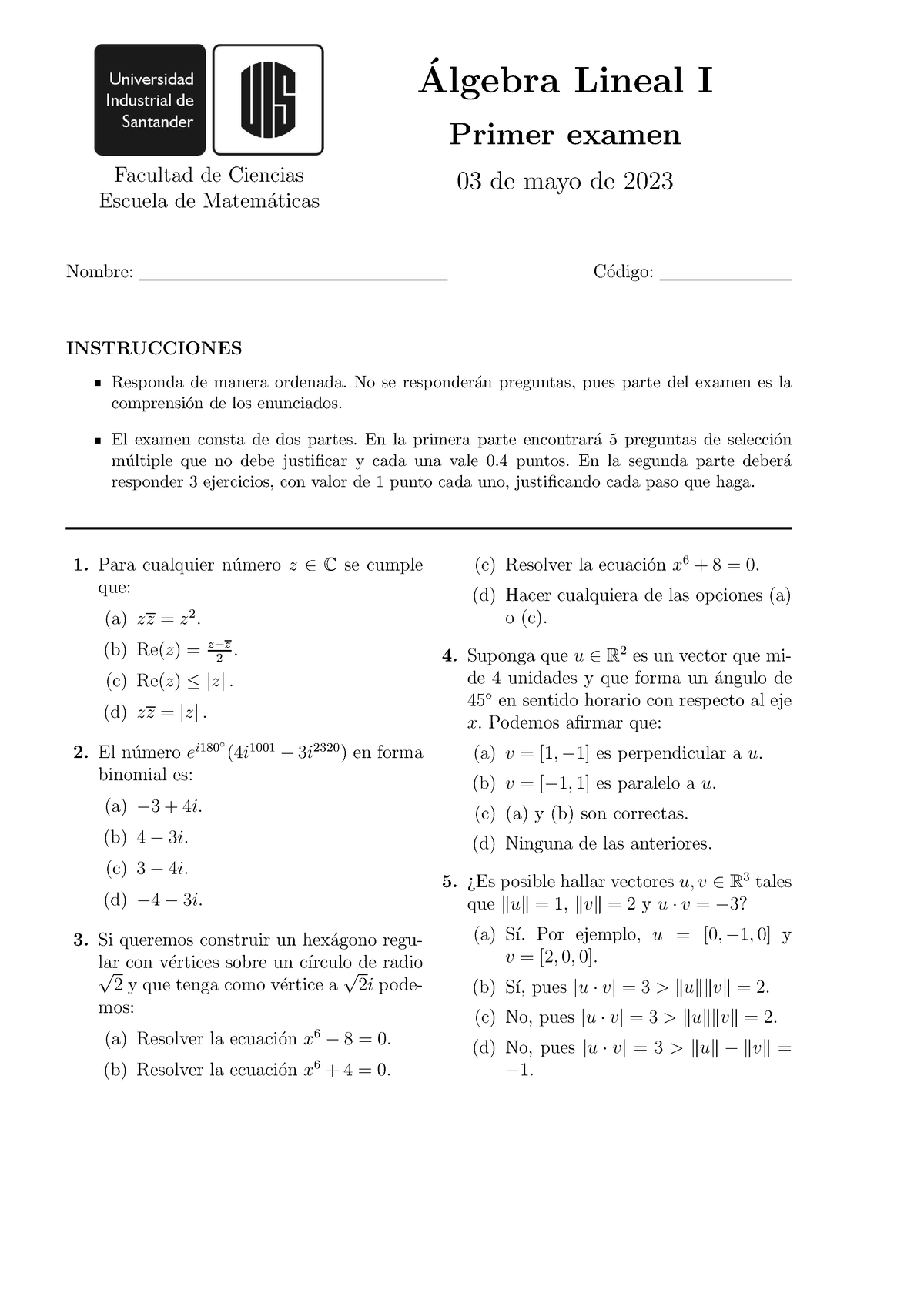 Jccanrey 1 2 Exámen De Preparación Facultad De Ciencias Escuela De Matem ́aticas Algebra 8057