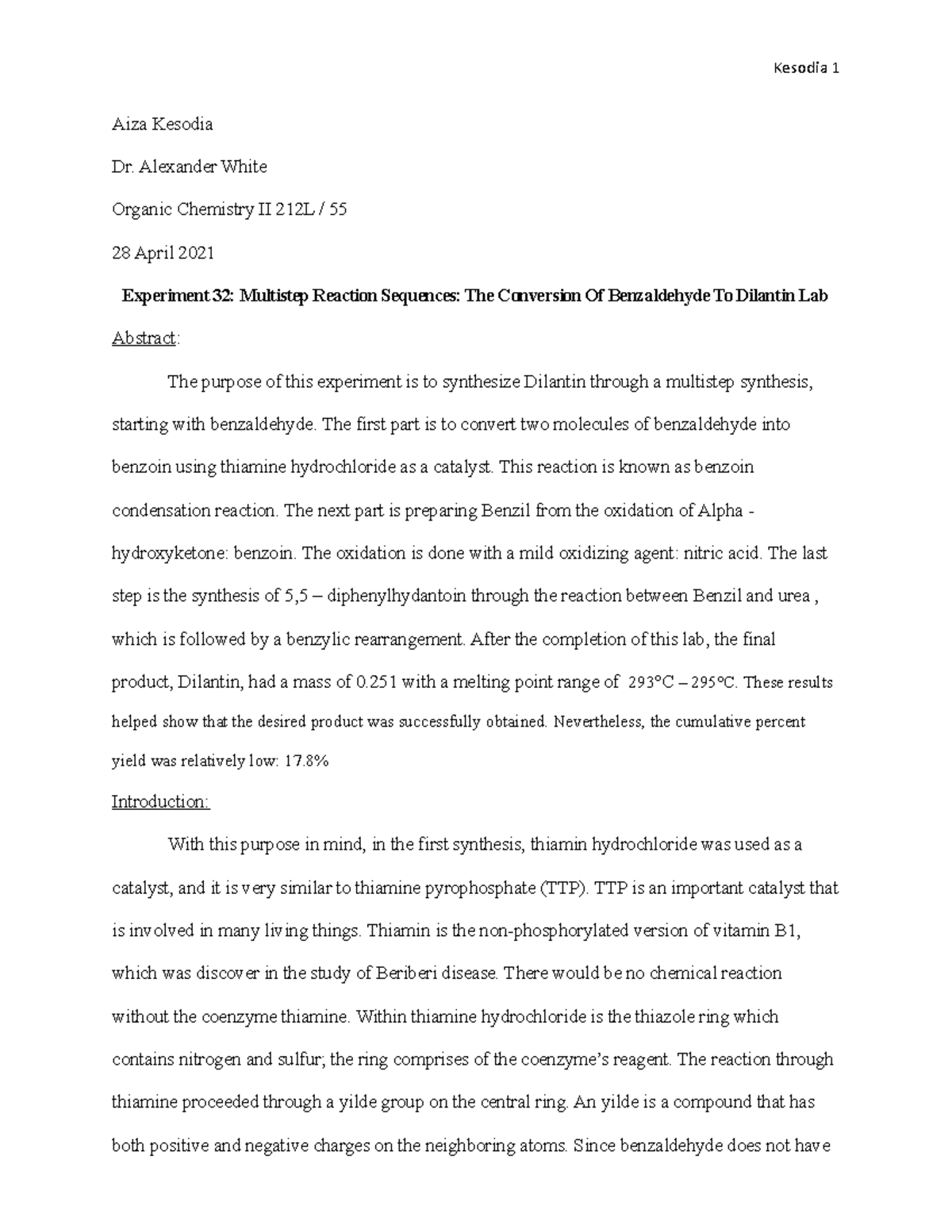 Lab 32 laboratory class experiment Aiza Kesodia Dr. Alexander White