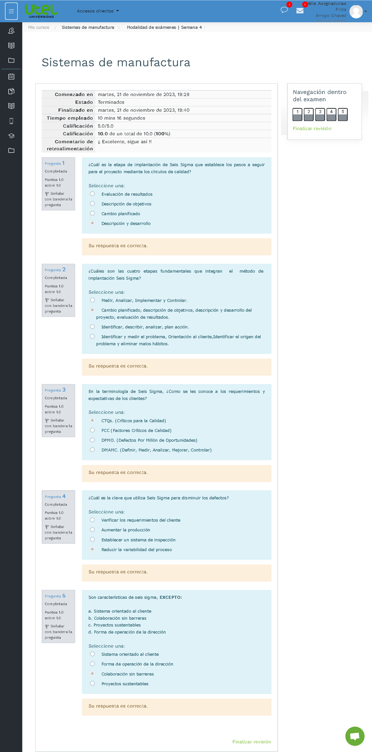 Semana 4 Sistemas De Manufactura - Sistemas De Manufactura Pregunta 11 ...